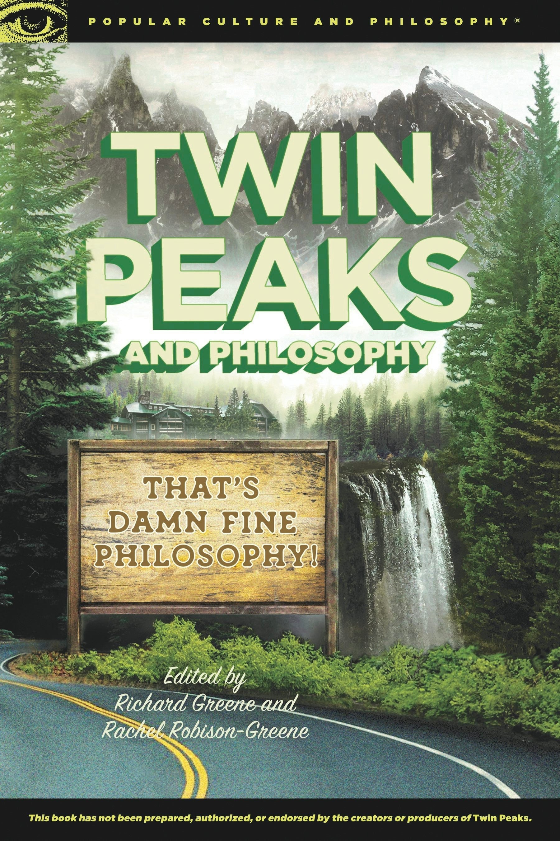 Book cover image for Twin Peaks and Philosophy ISBN: 9780812699814